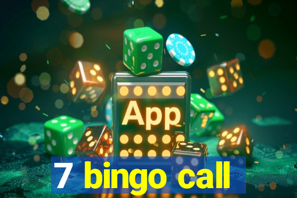 7 bingo call