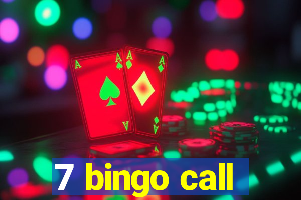 7 bingo call