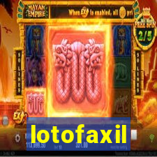 lotofaxil