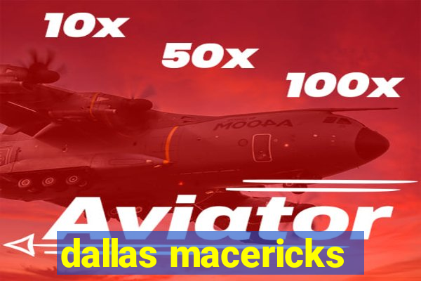 dallas macericks