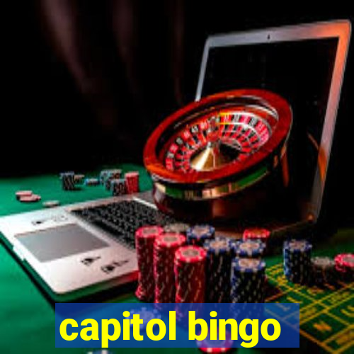 capitol bingo