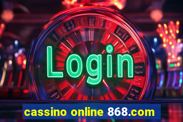 cassino online 868.com