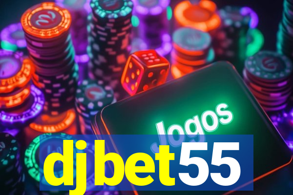 djbet55