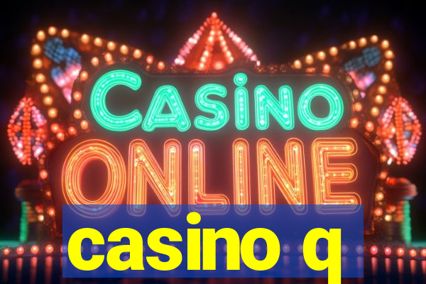 casino q