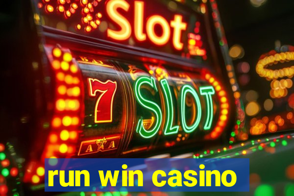 run win casino