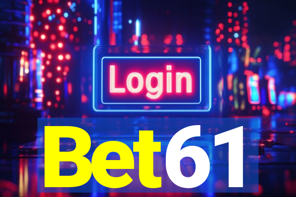 Bet61