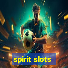 spirit slots