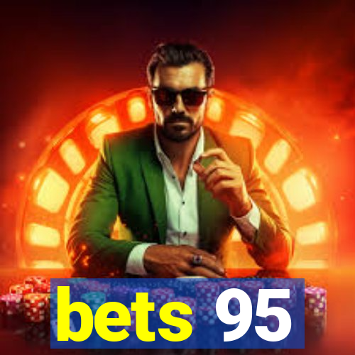 bets 95