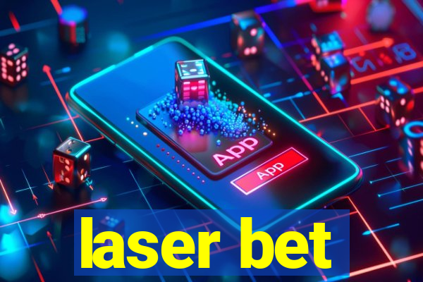 laser bet