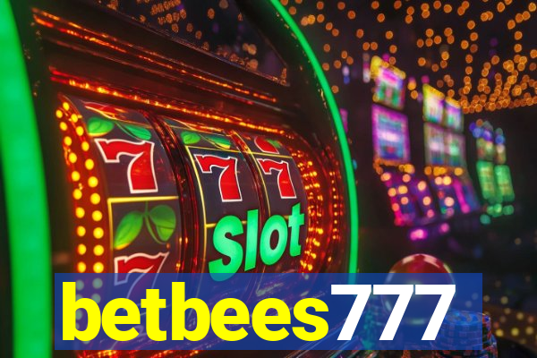 betbees777