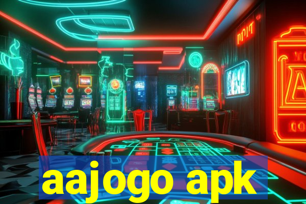 aajogo apk