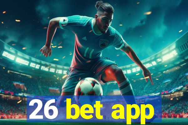 26 bet app