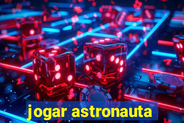 jogar astronauta