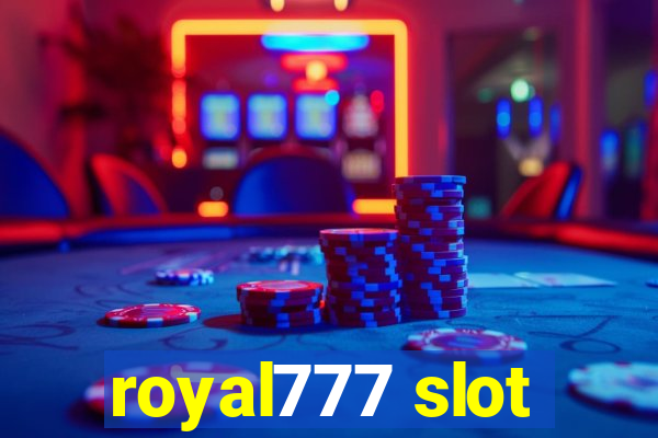 royal777 slot