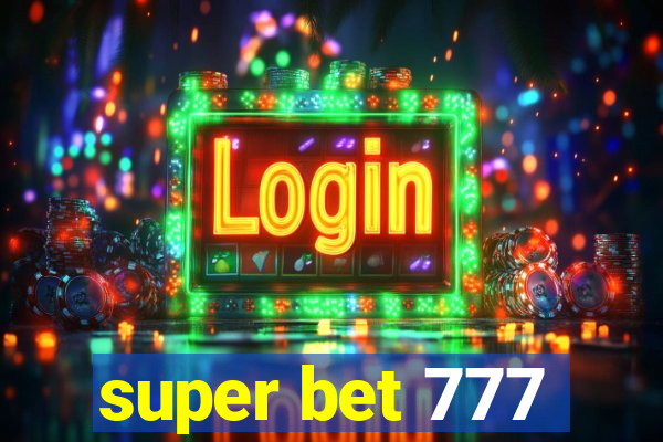 super bet 777