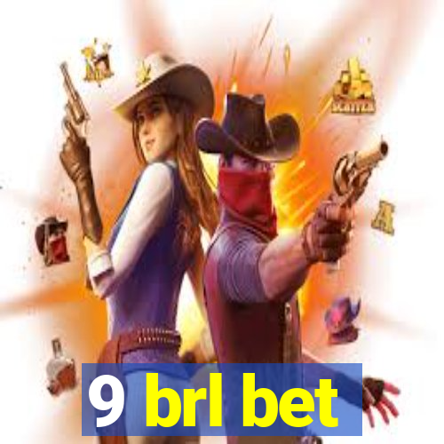 9 brl bet