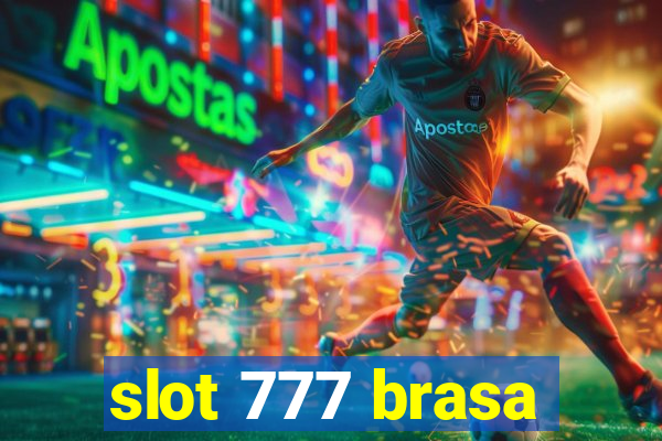 slot 777 brasa