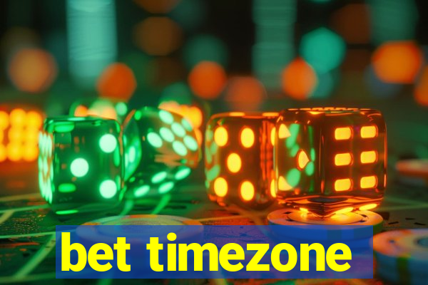 bet timezone