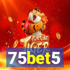 75bet5