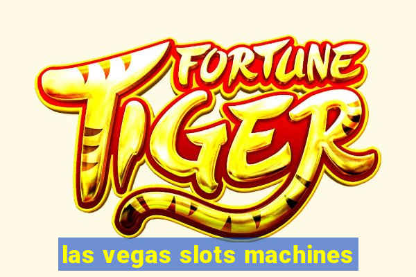 las vegas slots machines