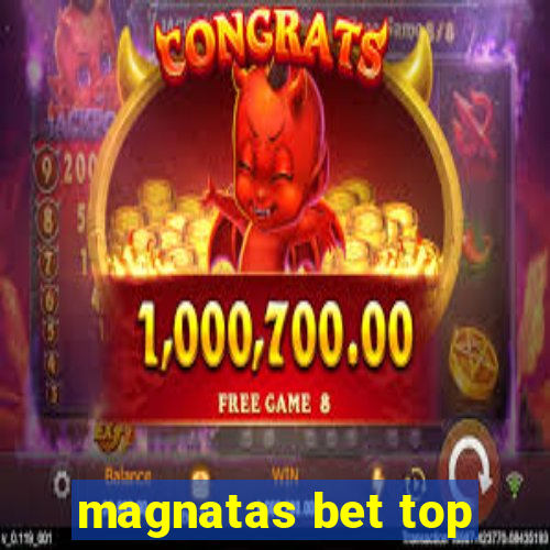 magnatas bet top