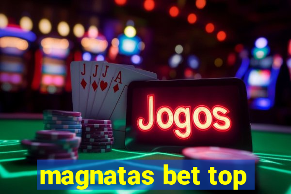 magnatas bet top