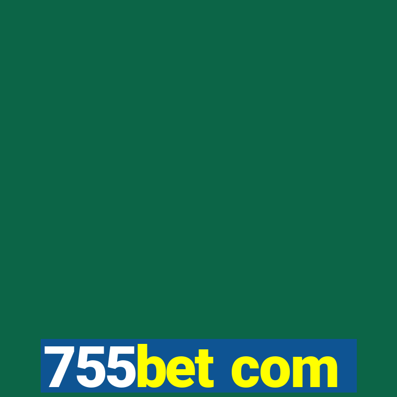 755bet com