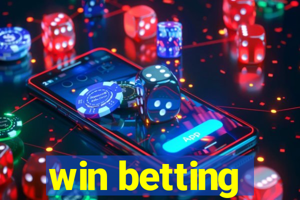 win betting