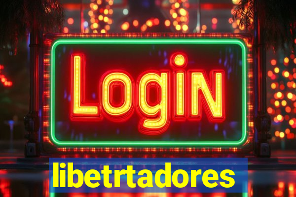 libetrtadores