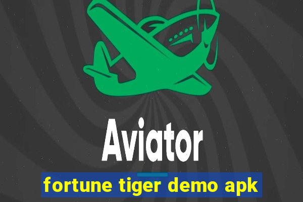 fortune tiger demo apk