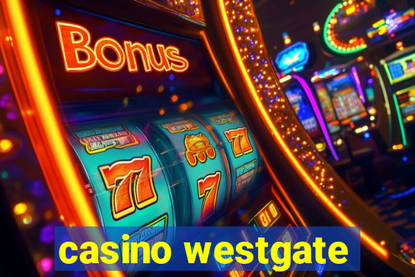 casino westgate