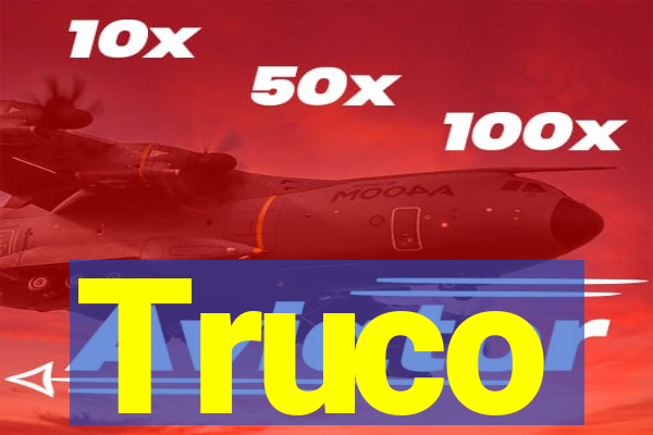 Truco