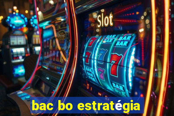 bac bo estratégia