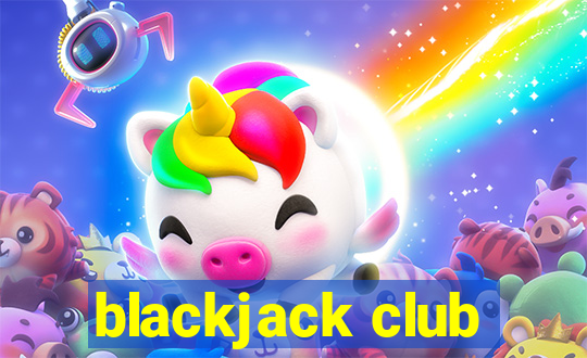 blackjack club