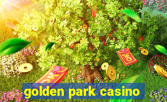 golden park casino