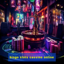 bingo slots cassino online