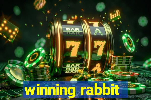 winning rabbit