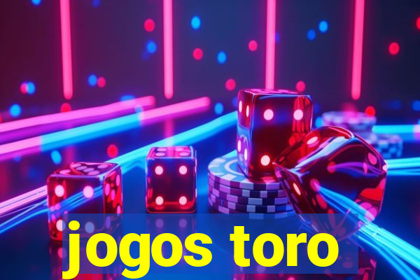 jogos toro