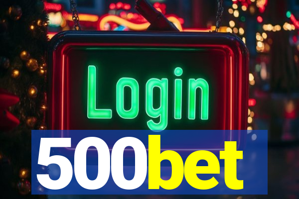 500bet