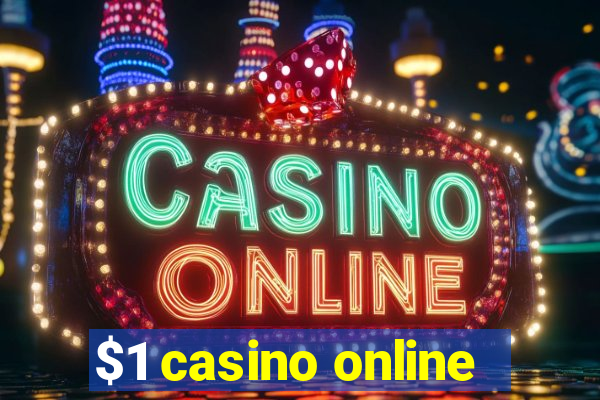 $1 casino online