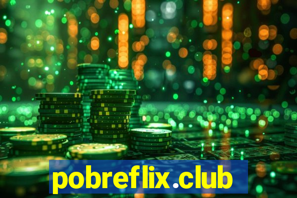 pobreflix.club