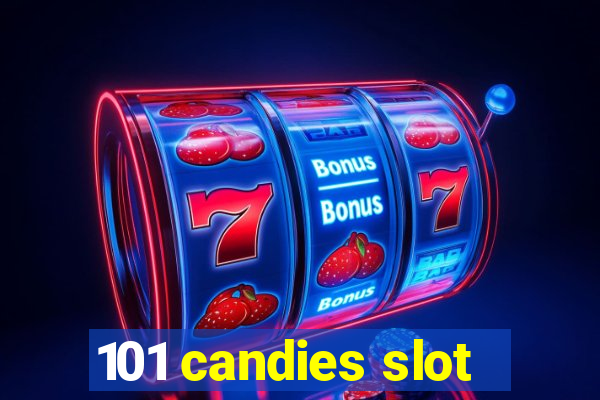 101 candies slot