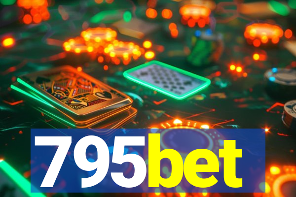 795bet