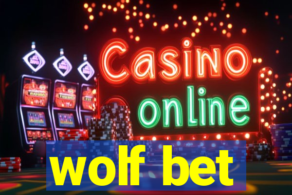 wolf bet