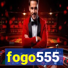 fogo555