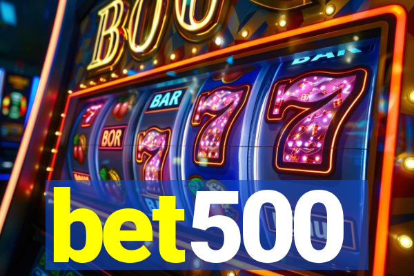 bet500