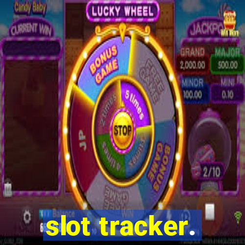 slot tracker.