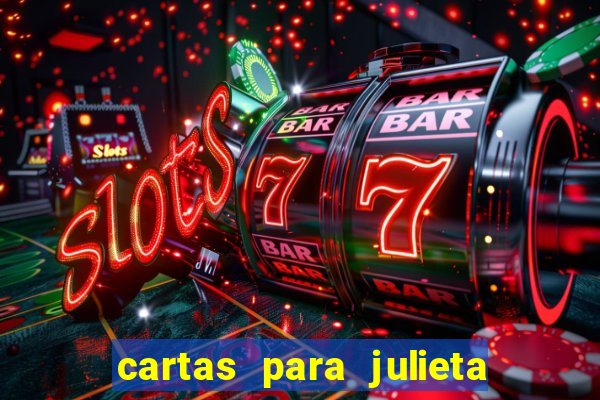 cartas para julieta download dublado hd