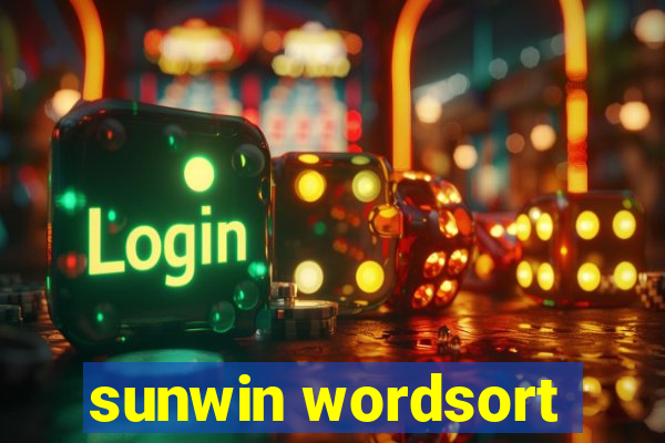 sunwin wordsort