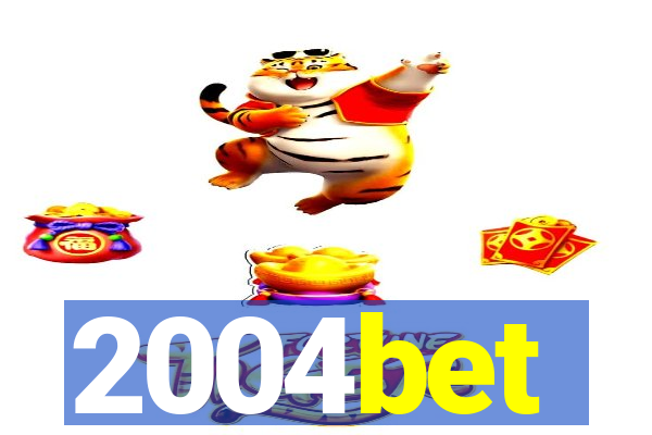 2004bet